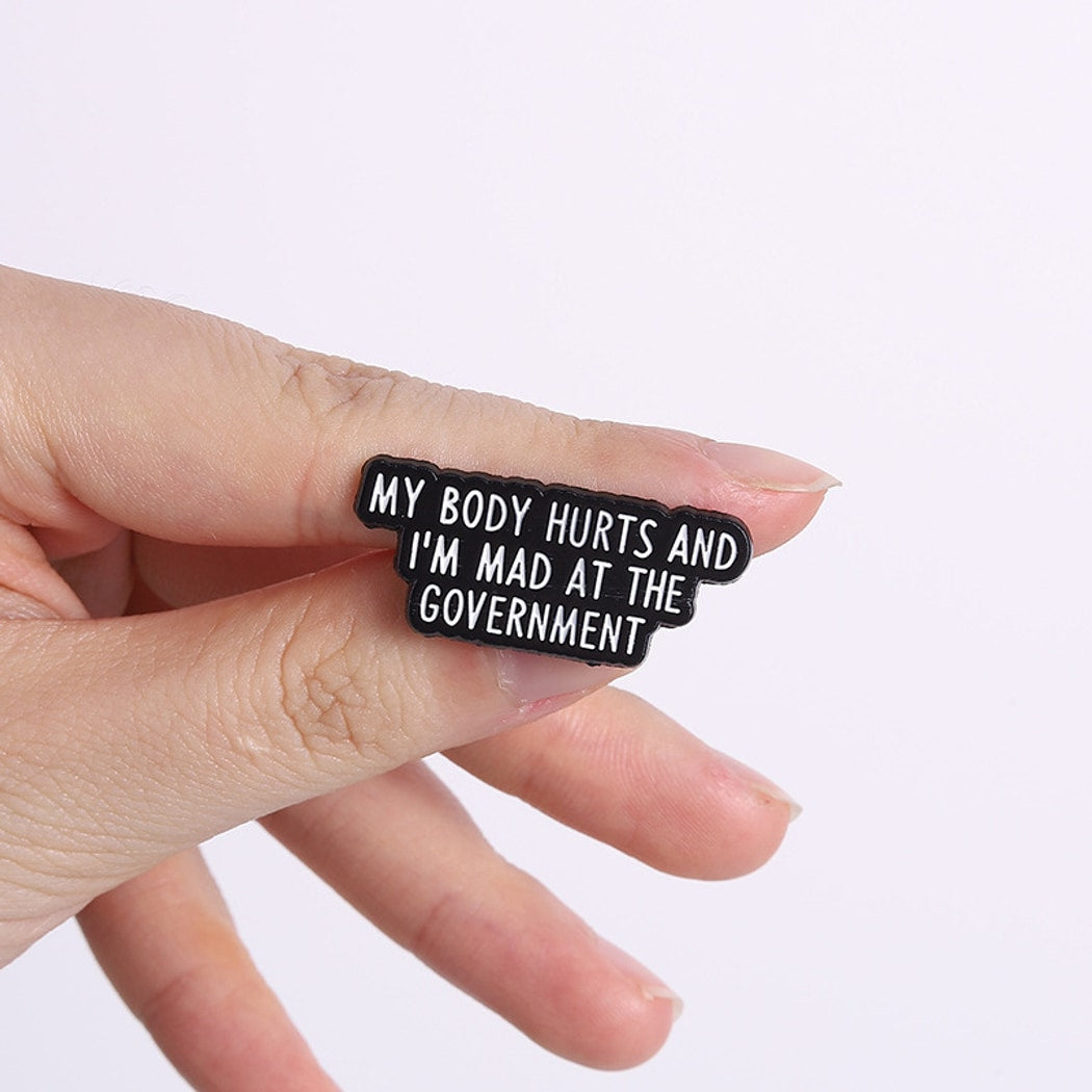 Pinori - Funny Quote Statement Enamel Pin