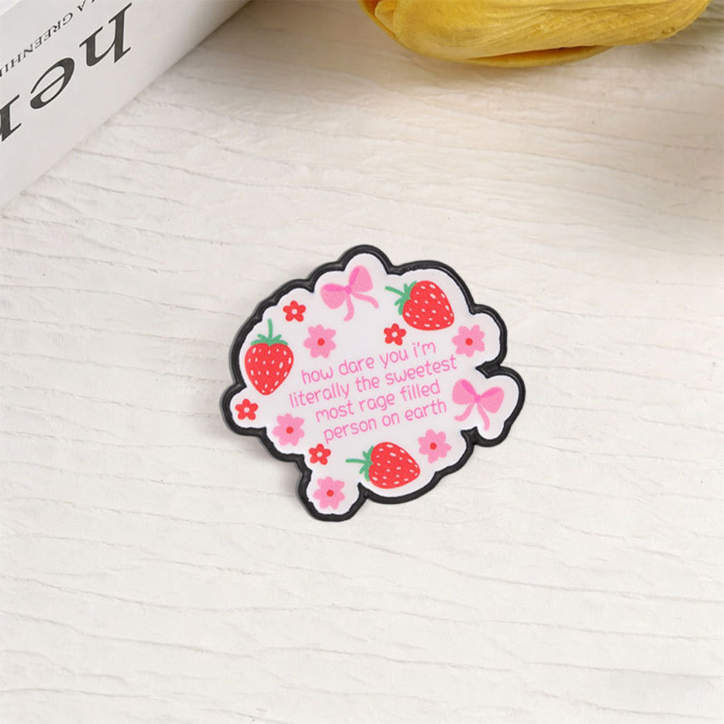 Pinori Sweet Strawberry Quote Enamel Pin
