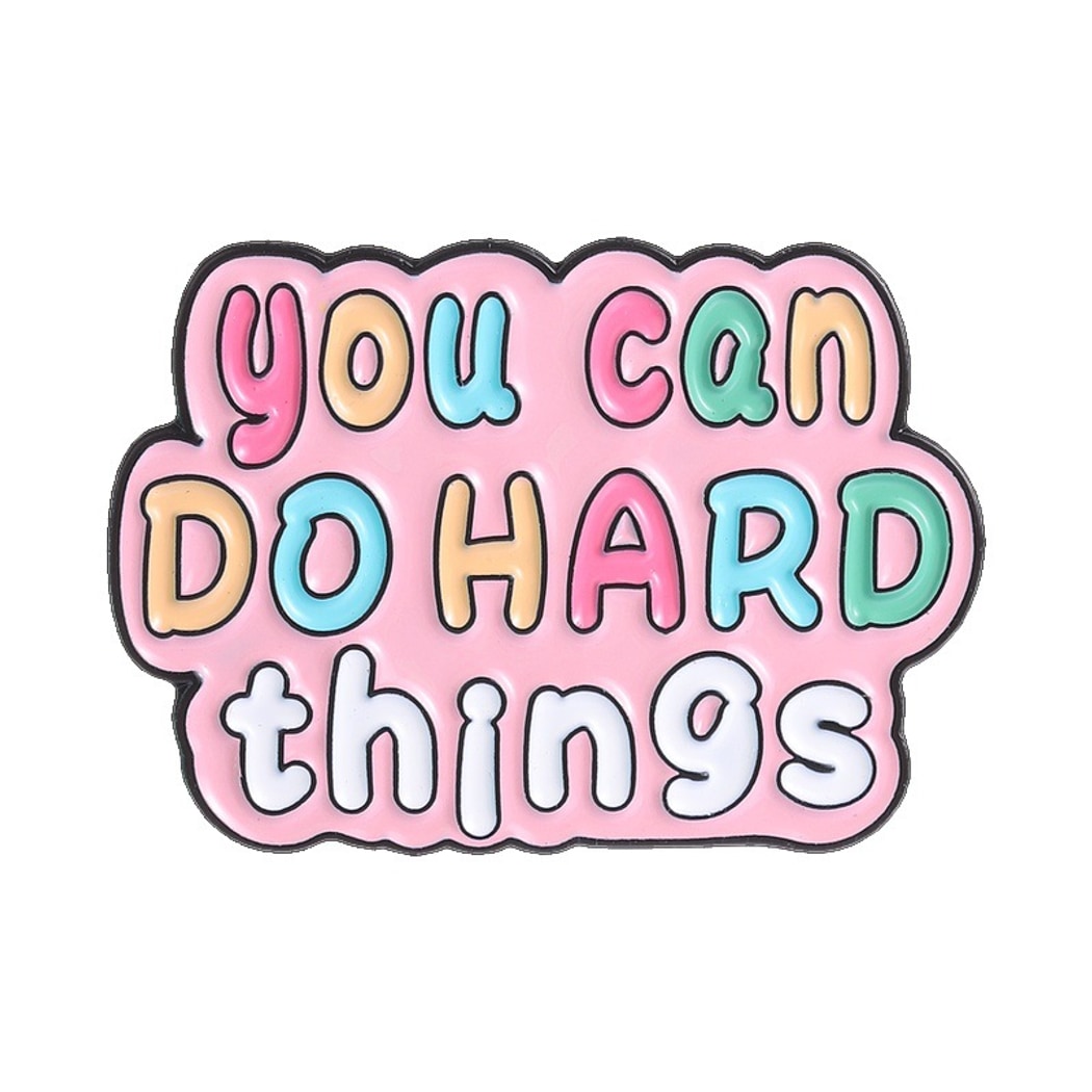 Pinori - Motivational Quote Enamel Pin