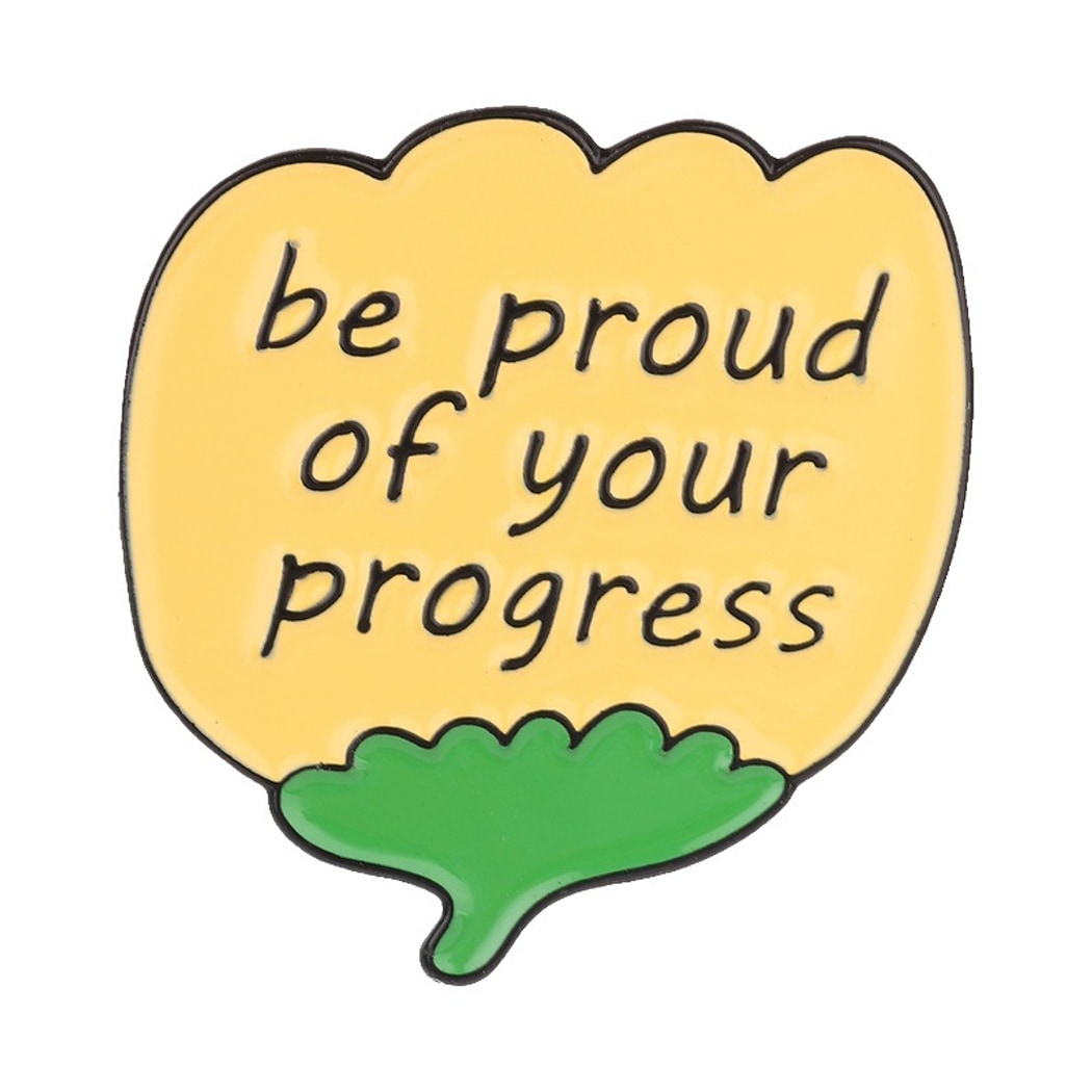 Pinori - Motivational Quote Text Enamel Pin