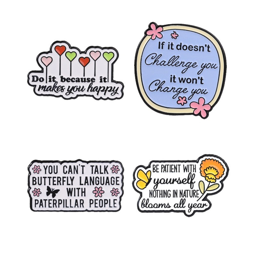 Pinori - Motivational English Text Decorative Brooch