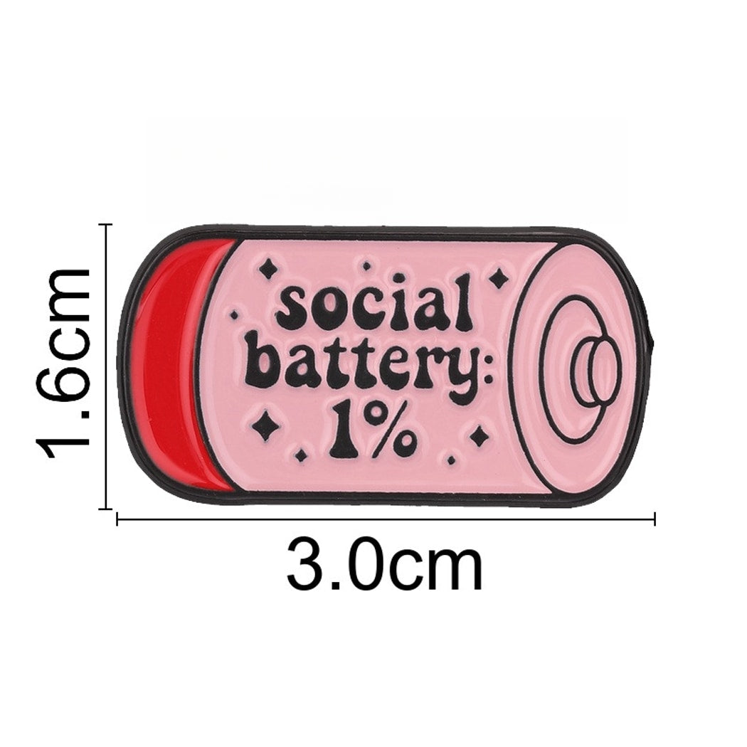 Pinori - Social Battery Text Statement Decorative Pin