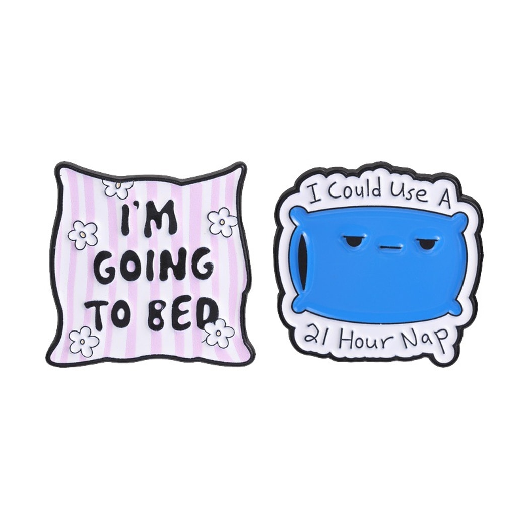 Pinori - Funny Quote Pillow Enamel Pin