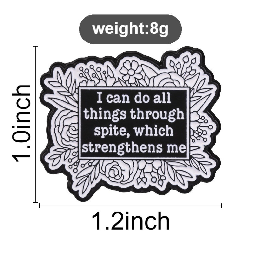Pinori Spite Quote Floral Enamel Pin