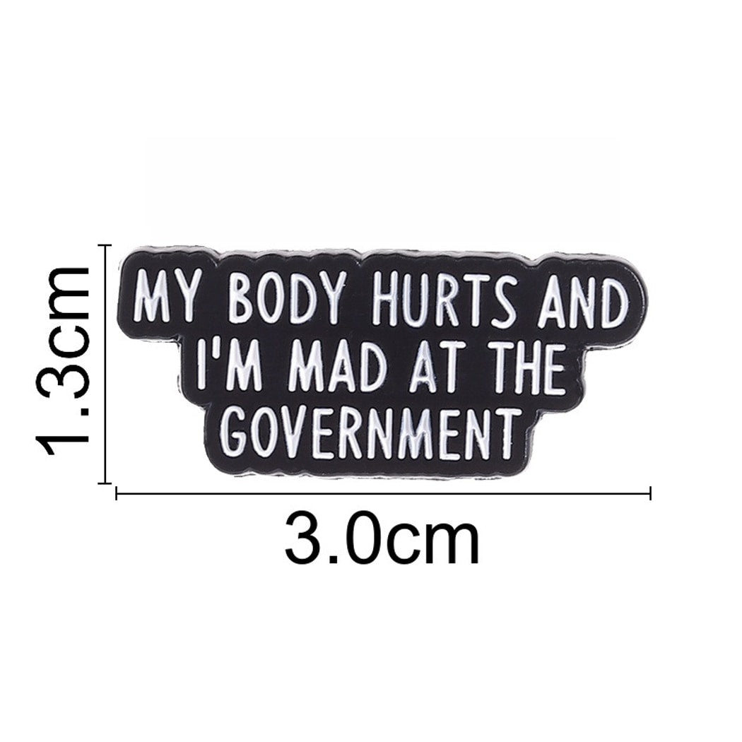 Pinori - Funny Quote Statement Enamel Pin