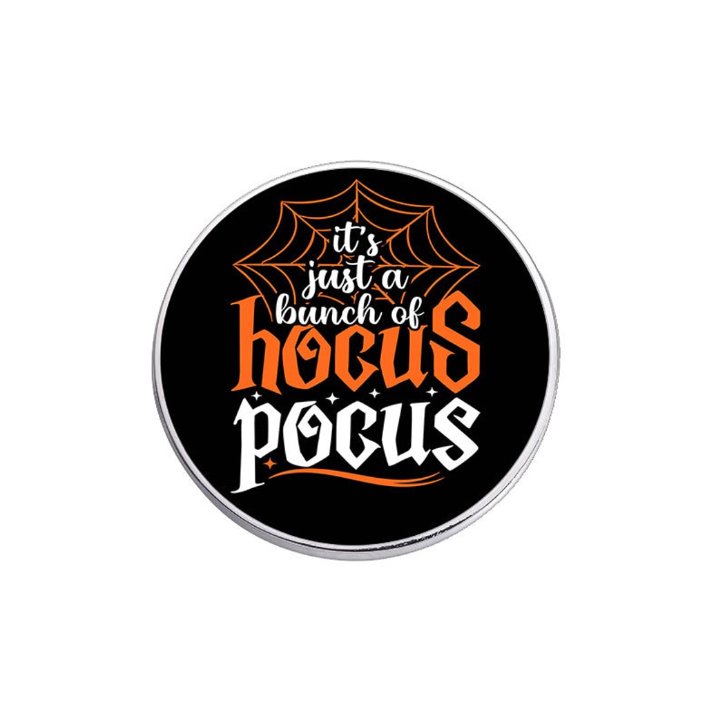 Pinori - Hocus Pocus Quote Round Decorative Pin