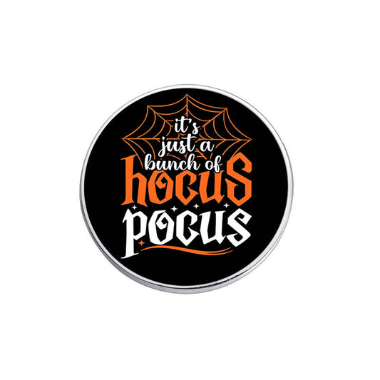 Pinori - Hocus Pocus Quote Round Decorative Pin