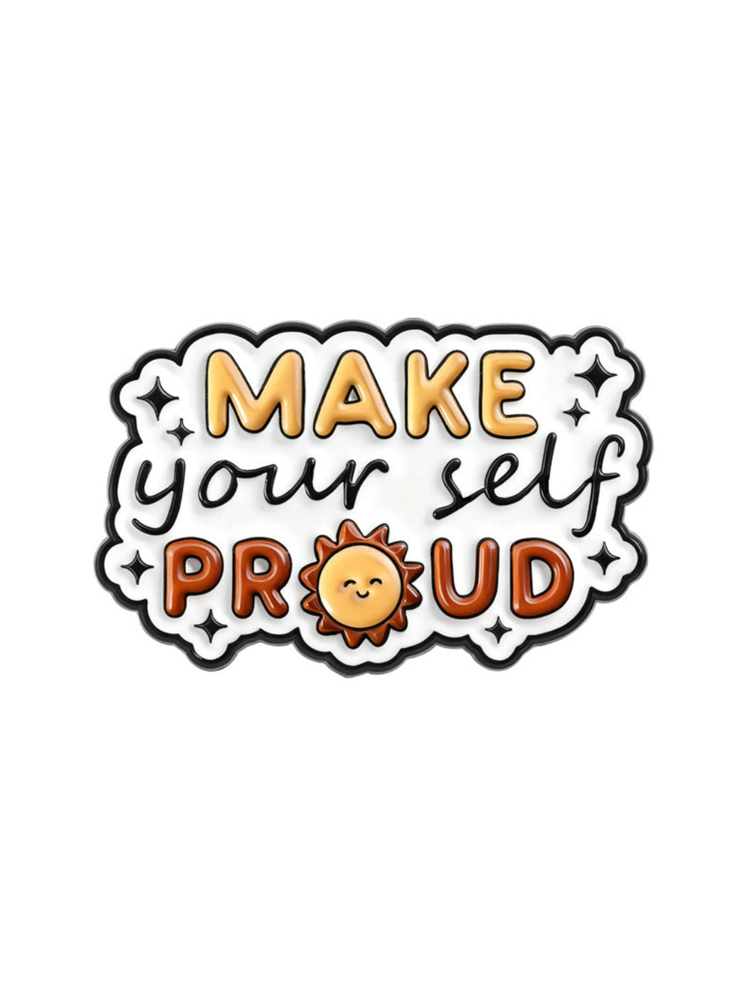 Pinori -  Cute Motivational English Phrase Pin Brooch