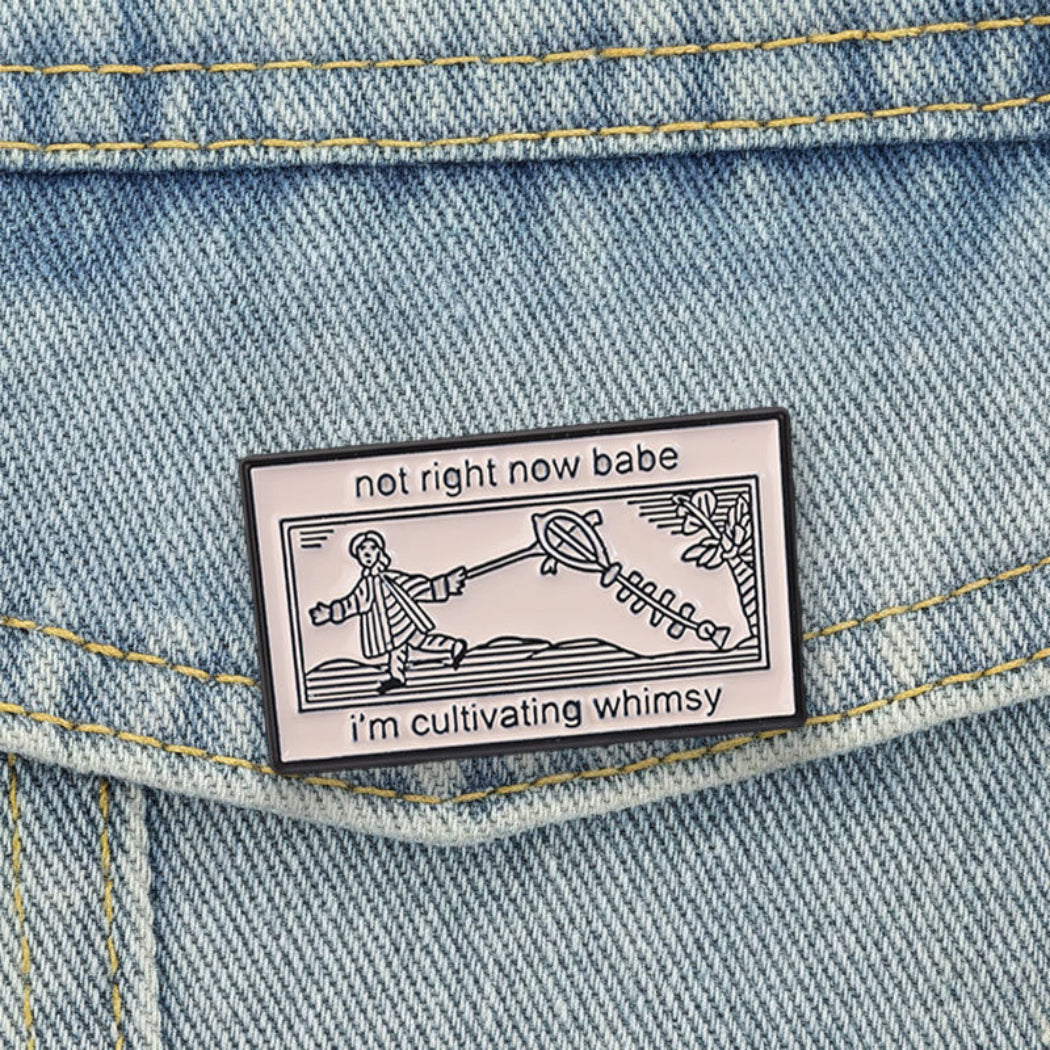 Pinori Whimsy Quote Enamel Pin