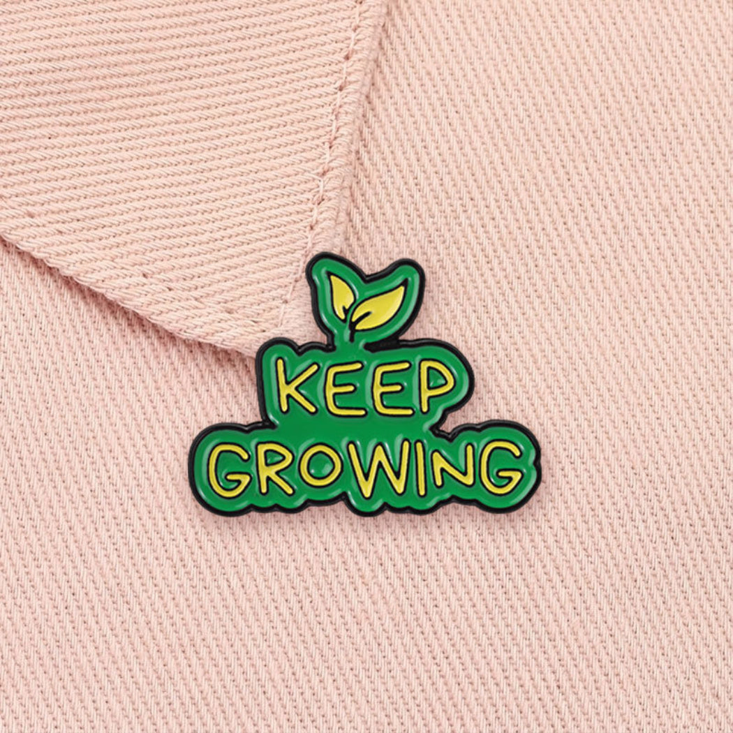 Pinori Keep Growing Enamel Pin