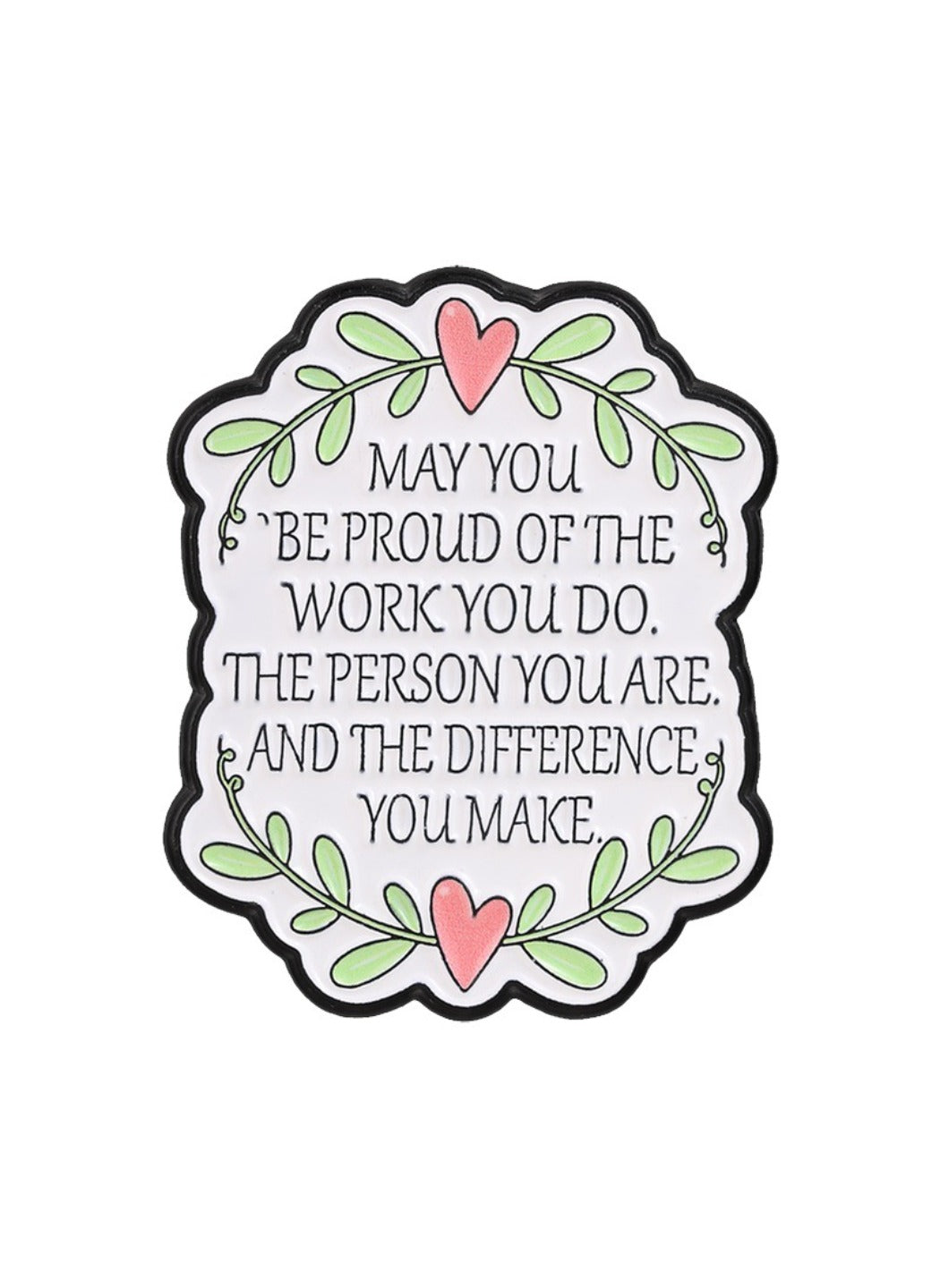Pinori - Cute Cartoon Badge with Inspiring Words Pin Brooch Badge