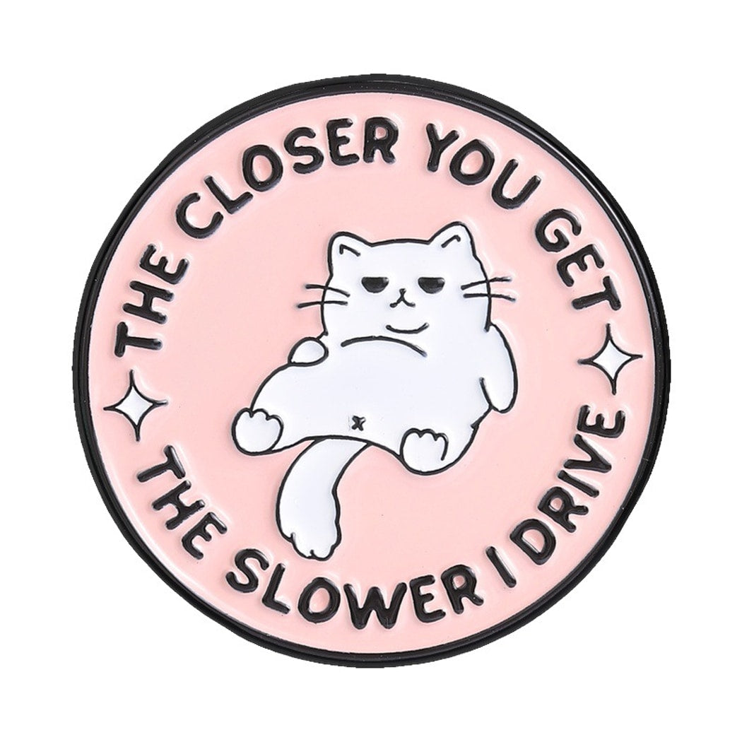 Pinori - Playful Style Cat and Slogan Pin