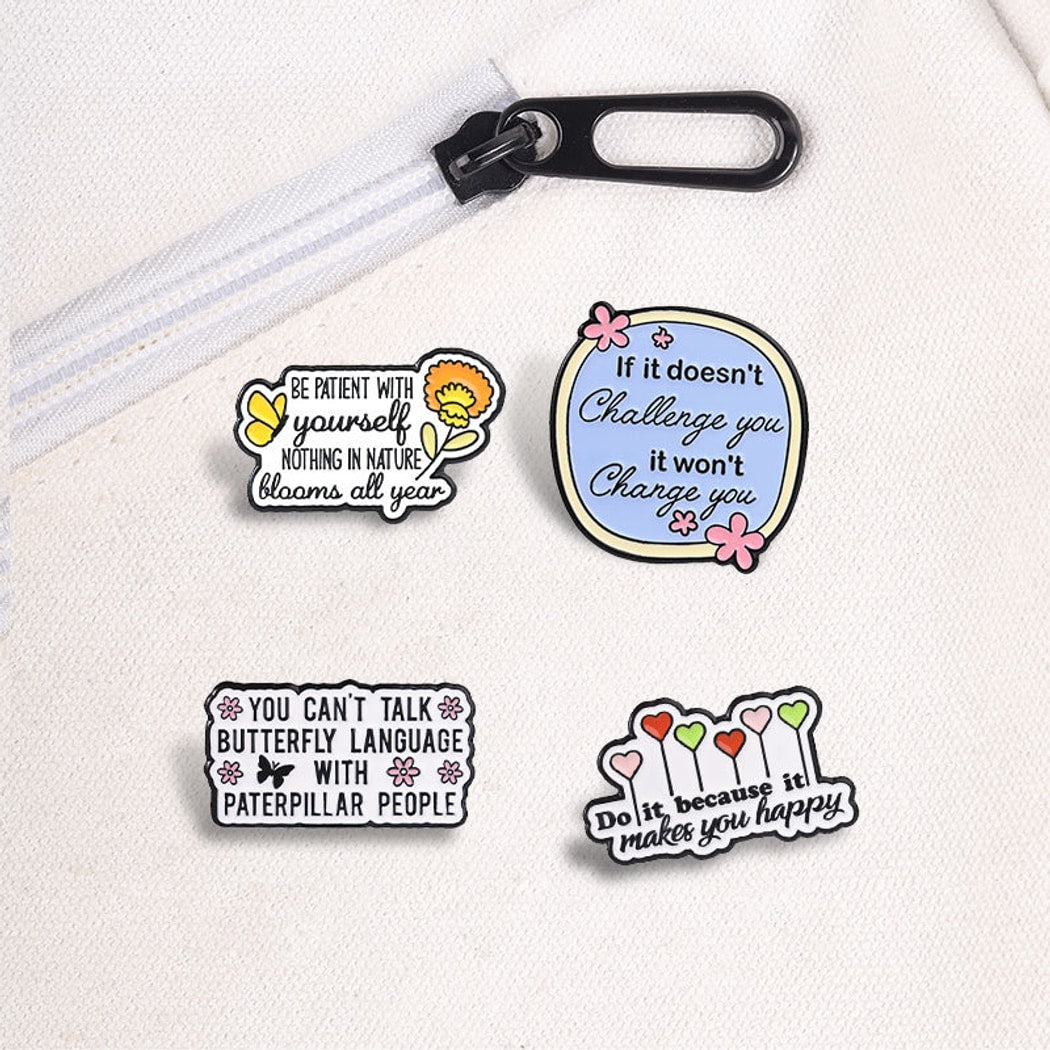 Pinori - Motivational English Text Decorative Brooch